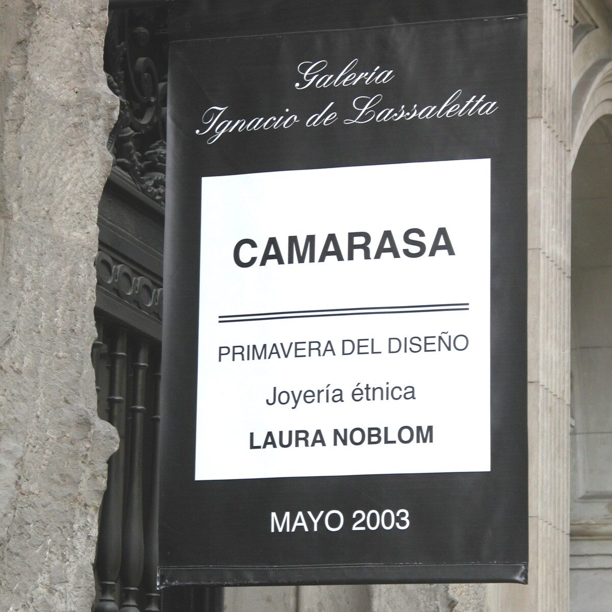 Cartel de la exposición en la Galería Ignacio de Lassaletta, mayo de 2003